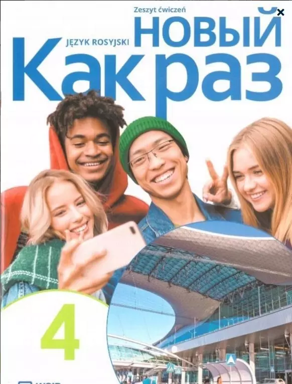 Kak raz 4. Język rosyjski. Zeszyt ćwiczeń. Liceum i technikum - Książki