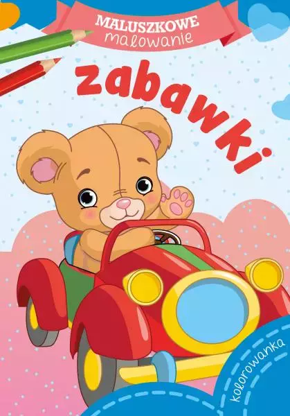 Maluszkowe malowanie. Zabawki - Książki