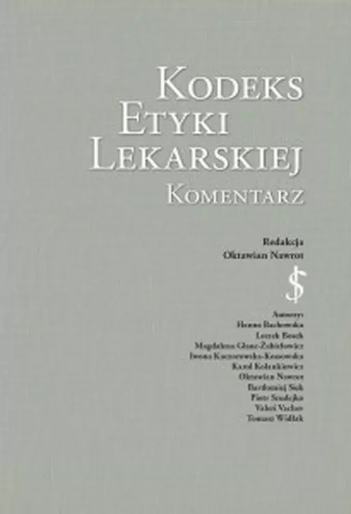 Kodeks Etyki Lekarskiej Komentarz - Książki