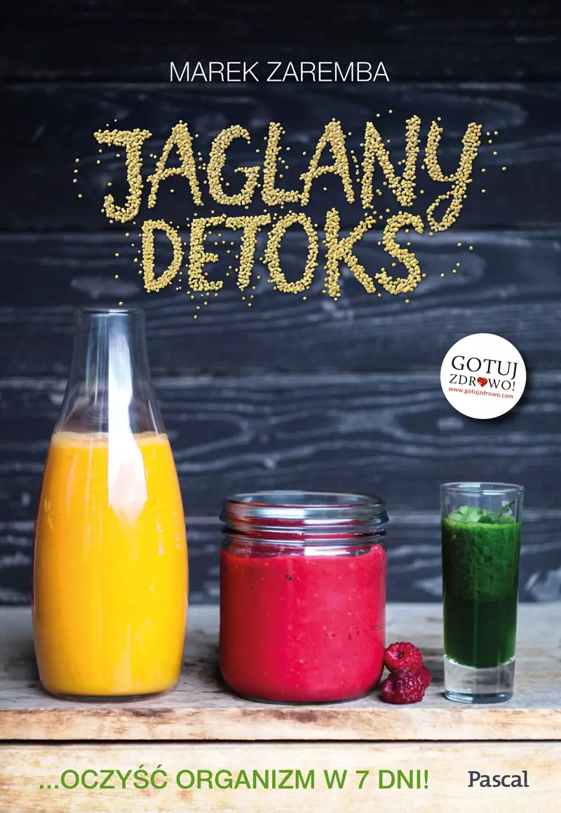 Jaglany detoks. Oczyść organizm w 7 dni! - Książki