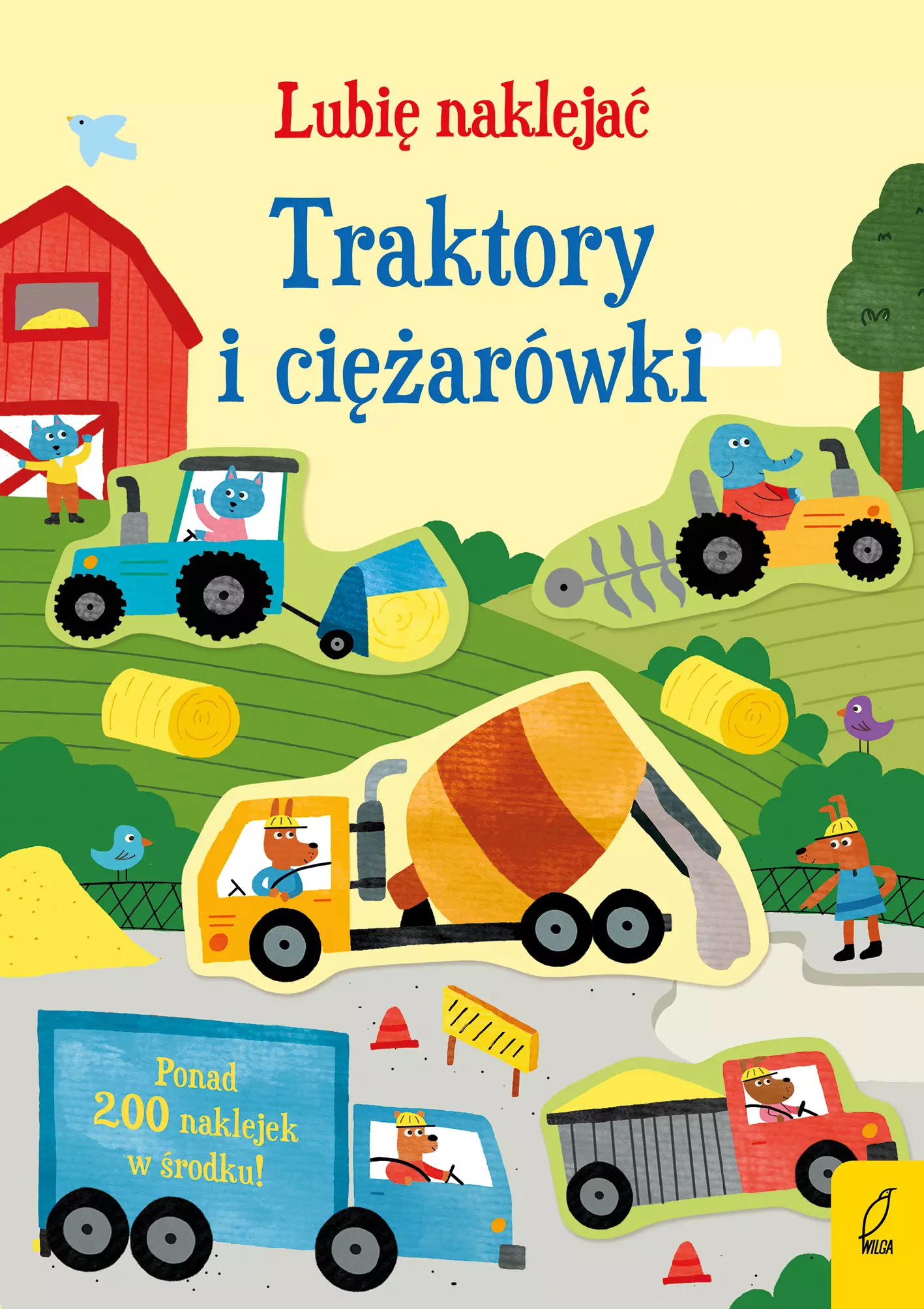 Lubię naklejać. Traktory i ciężarówki - Książki