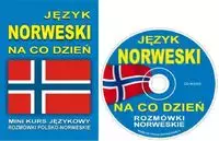 Język norweski na co dzień. Mini kurs językowy. Rozmówki polsko-norweskie + CD - Książki