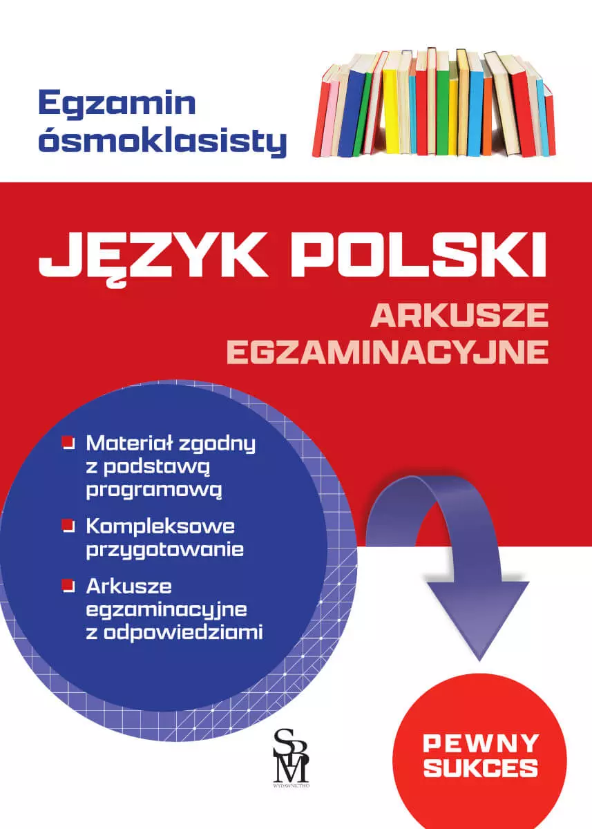 Język polski. Arkusze egzaminacyjne. Egzamin ósmoklasisty - Książki