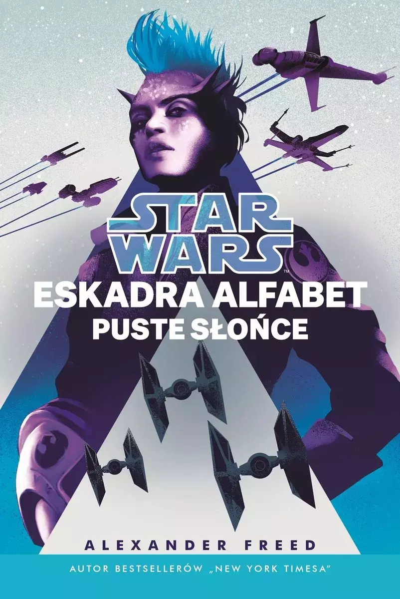 Star Wars. Eskadra Alfabet. Puste słońce - Książki