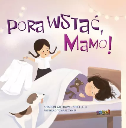 Pora wstać, mamo! - Książki