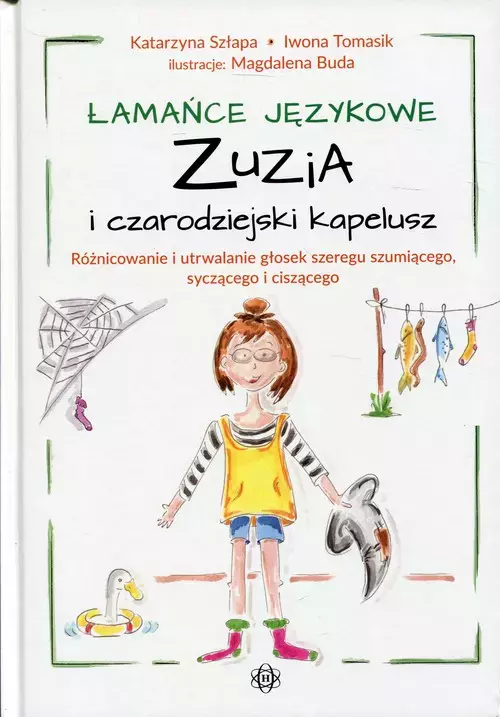 Łamańce językowe. Zuzia i czarodziejski kapelusz - Książki