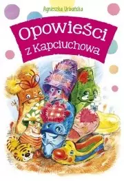 Opowieści z Kapciuchowa - Książki