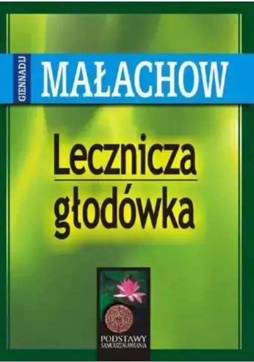 Lecznicza głodówka - Książki