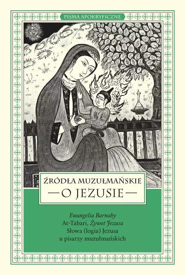 Źródła muzułmańskie o Jezusie - Książki