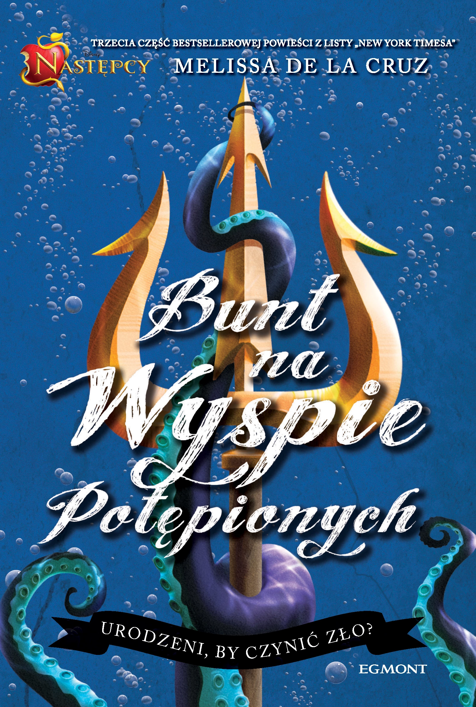 Następcy. Tom 3. Bunt na Wyspie Potępionych - Książki