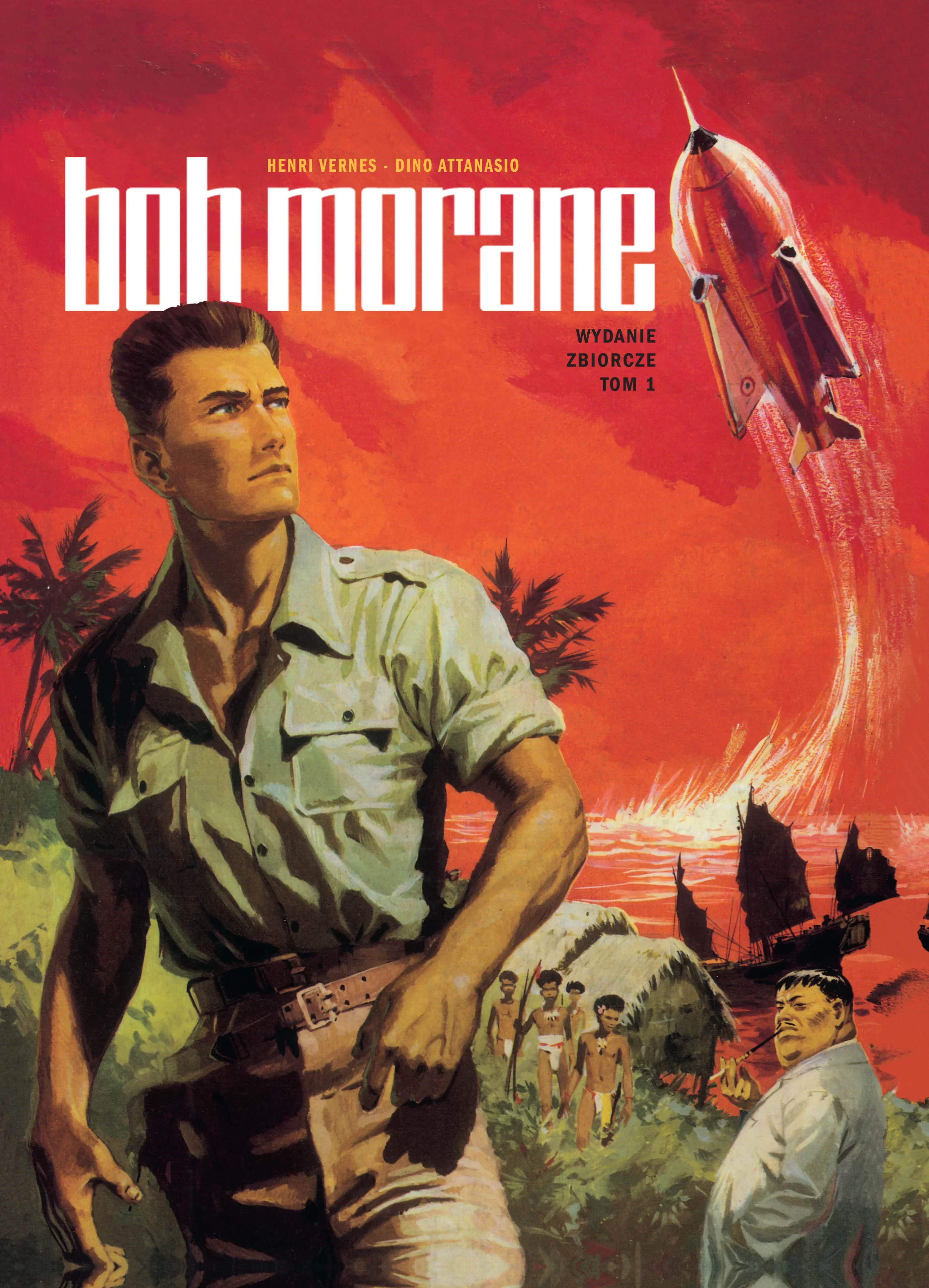 Bob Morane. Wydanie zbiorcze. Tom 1 - Książki