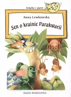 Sen o krainie Parakwarii - Książki