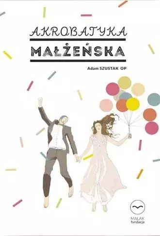 Akrobatyka małżeńska - Książki