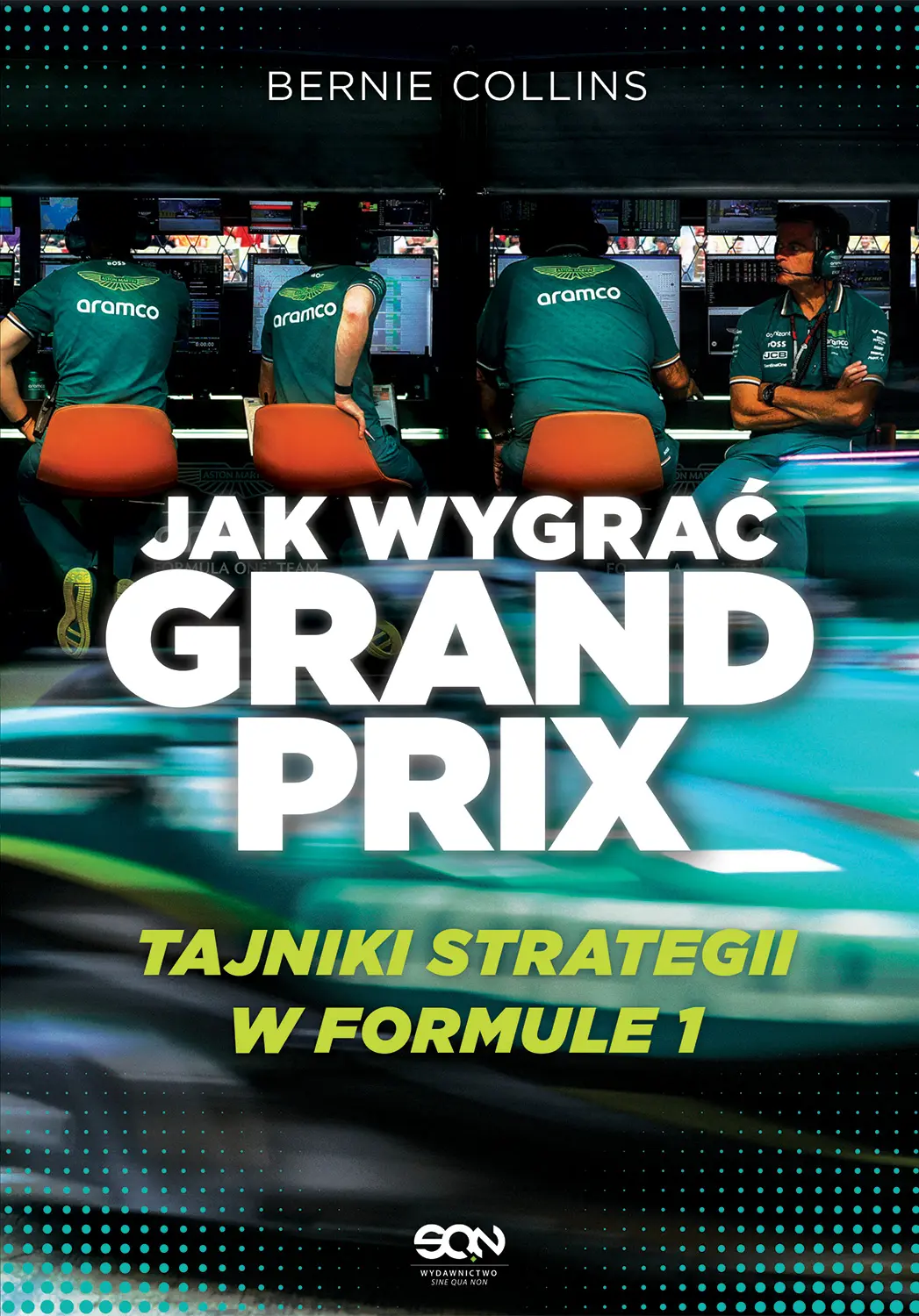Jak wygrać Grand Prix. Tajniki strategii w F1 - Książki