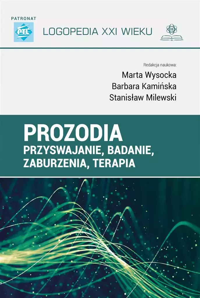 Prozodia. Przyswajanie, badanie, zaburzenia, terapia - Książki
