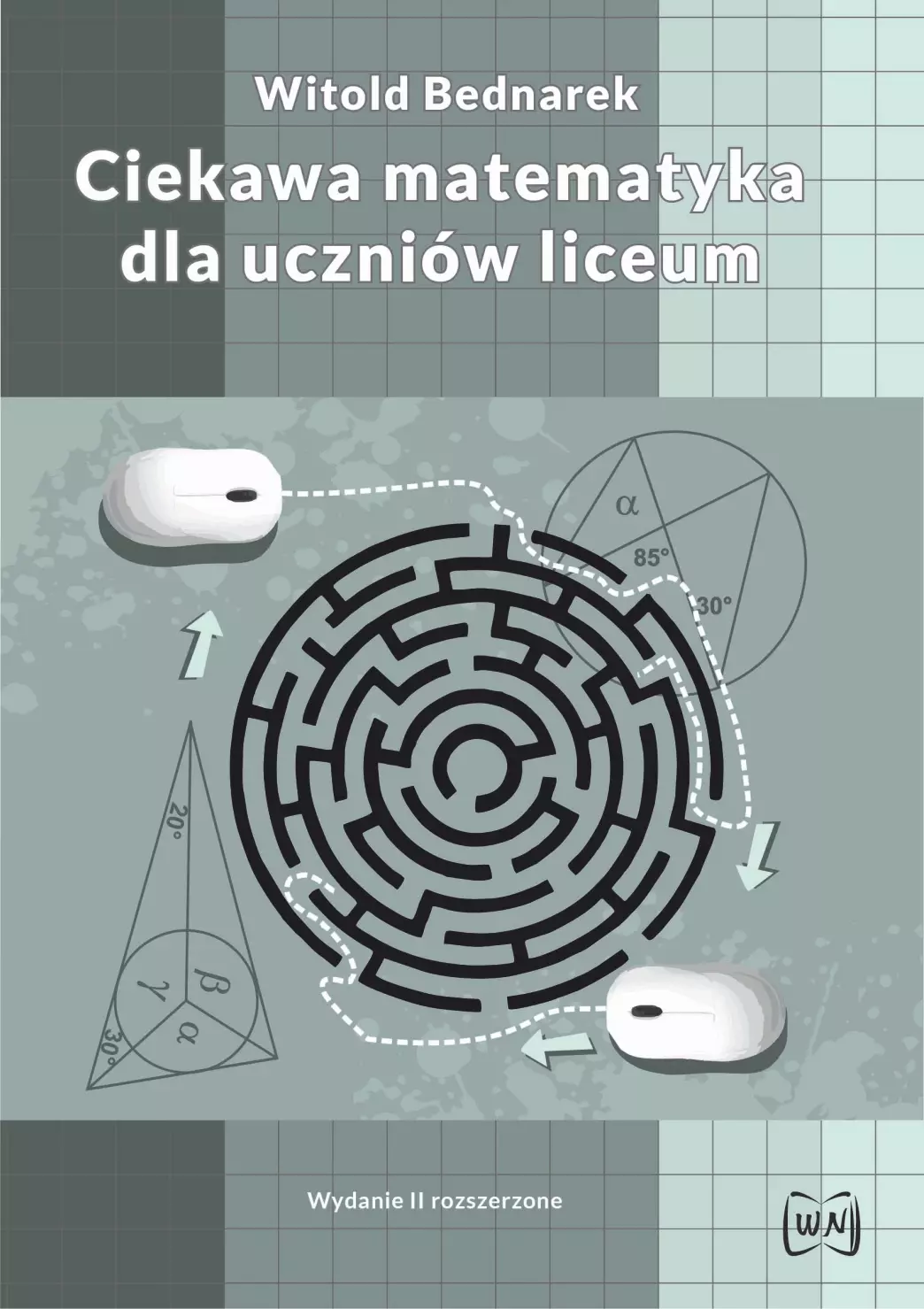 Ciekawa matematyka dla uczniów liceum, wydanie 2 - Książki