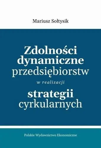 Zdolności dynamiczne przedsiębiorstw w... - Książki