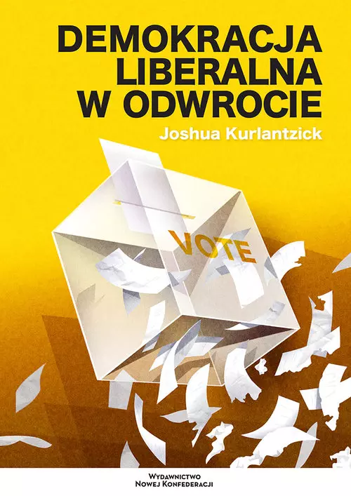 Demokracja liberalna w odwrocie - Książki