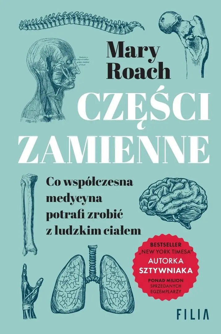 Części zamienne. Co współczesna medycyna potrafi.. - Książki