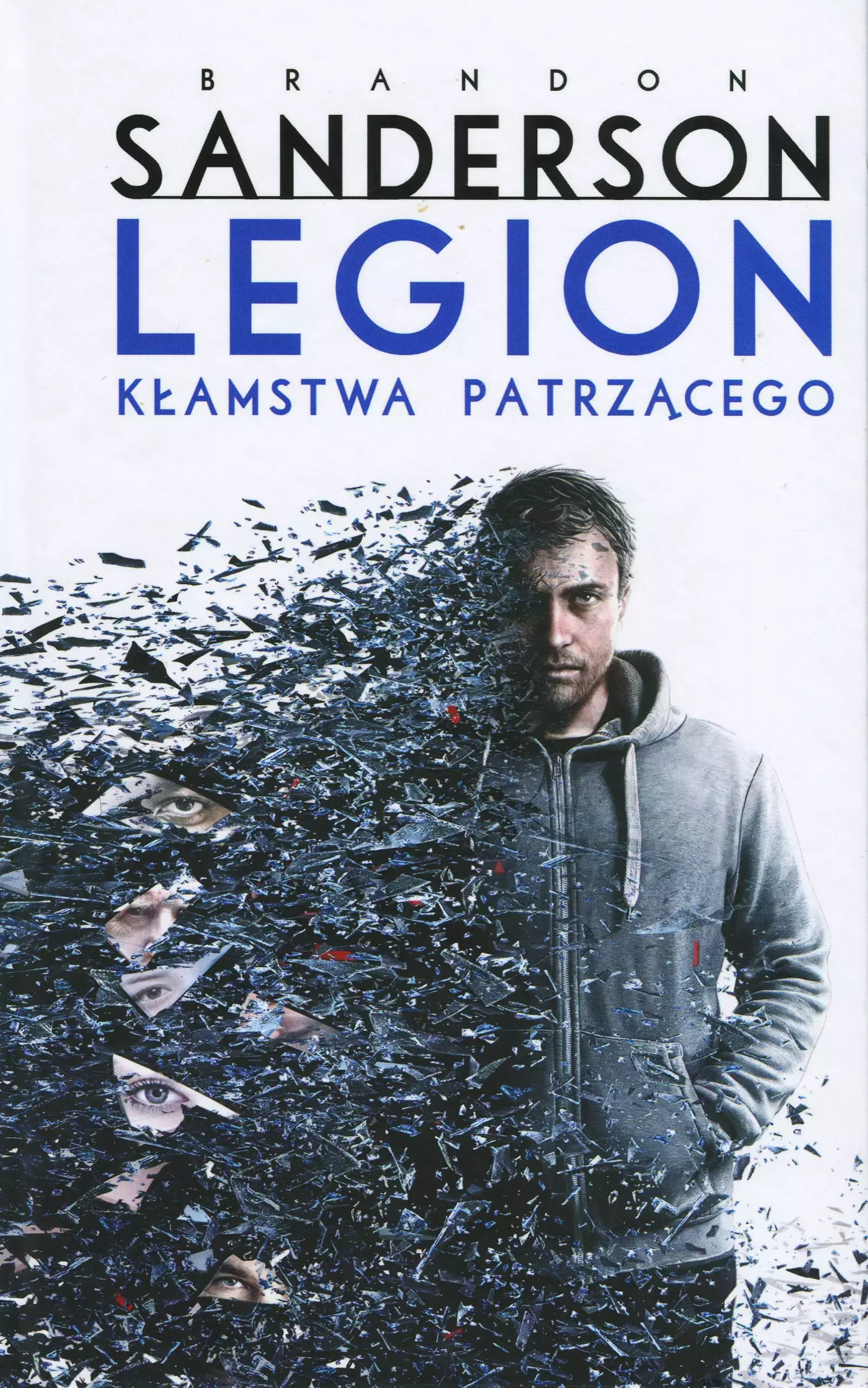 Legion. Kłamstwa patrzącego - Książki