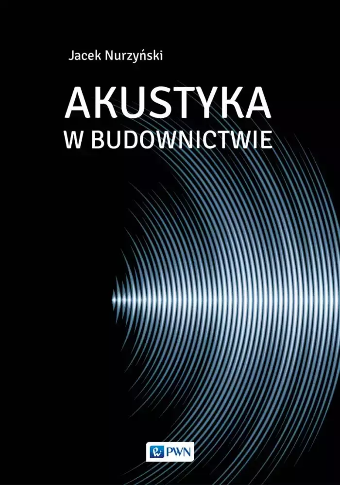 Akustyka w budownictwie - Książki