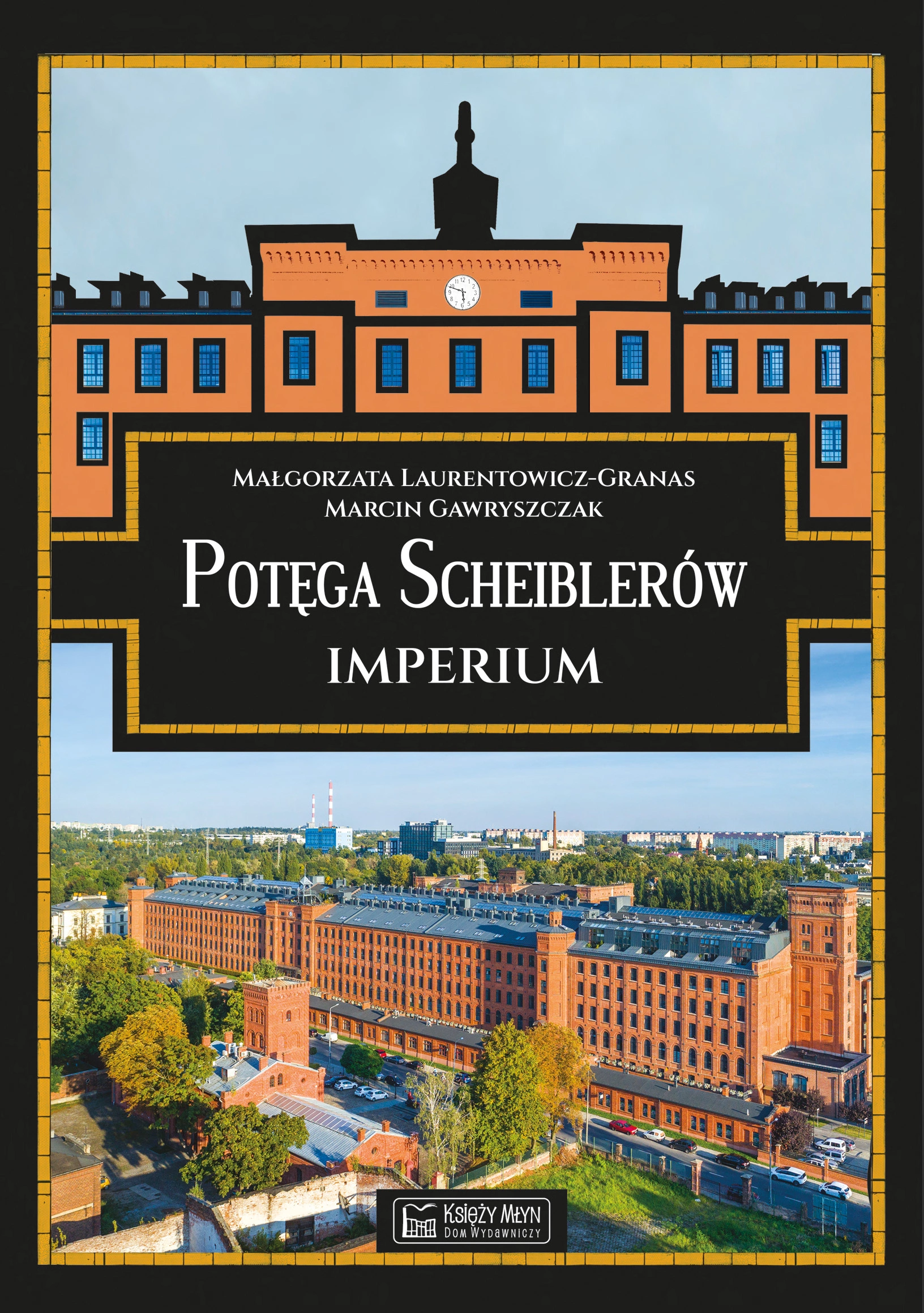 Potęga Scheiblerów. Imperium - Książki