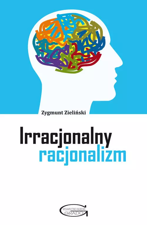 Irracjonalny racjonalizm - Książki