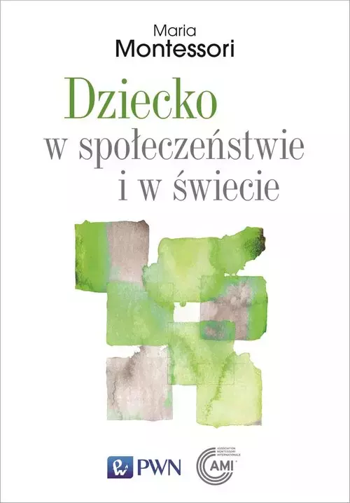 Dziecko w społeczeństwie i w świecie - Książki