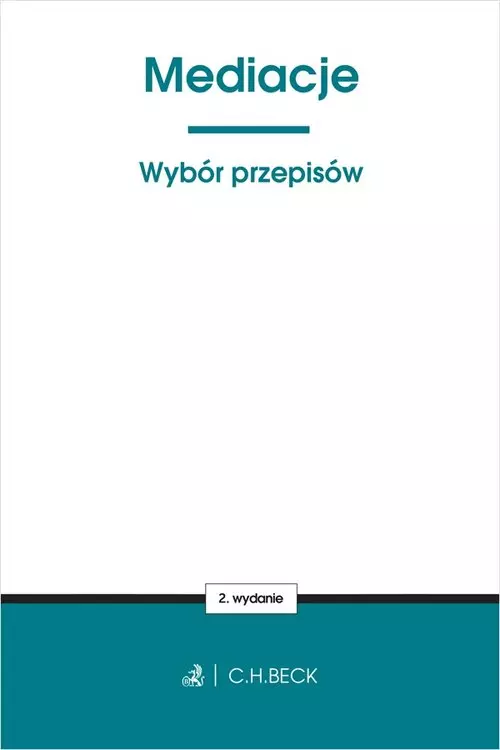 Mediacje. Wybór przepisów - Książki