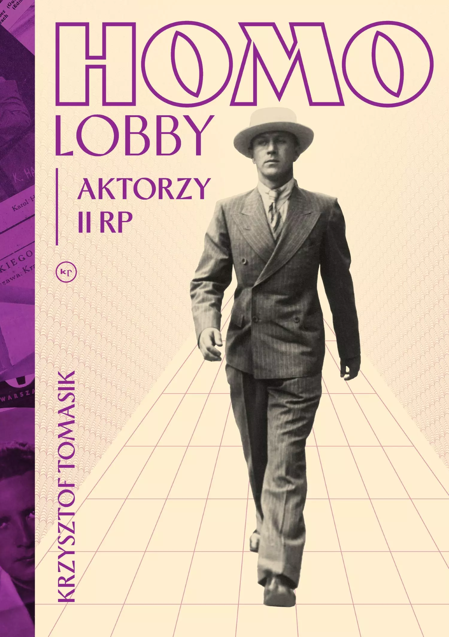 Homolobby. Aktorzy II RP - Książki
