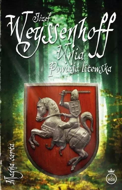 Unia. Powieść litewska - Książki