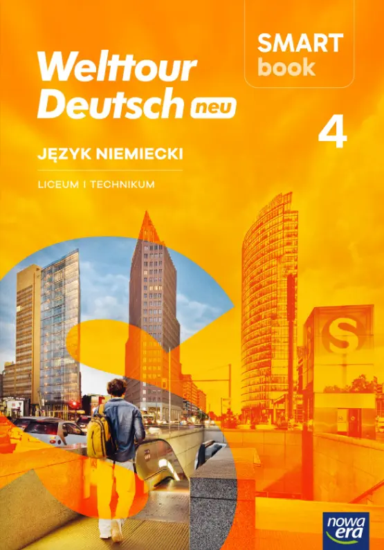 Smart book. Język niemiecki. Welttour Deutsch 4 neu. Liceum i technikum - Książki