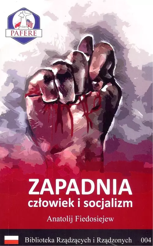 Zapadnia – człowiek i socjalizm - Książki