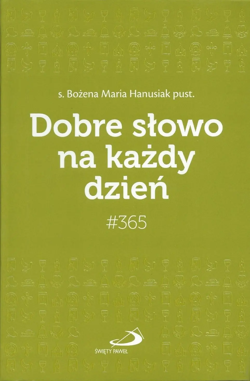 #365 Dobre słowo na każdy dzień - Książki
