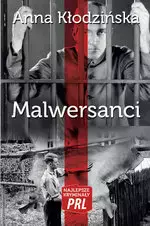 Najlepsze kryminały PRL Tom 5  Malwersanci - Książki