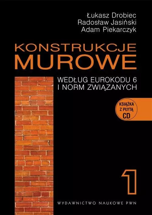 Konstrukcje murowe według Eurokodu 6 i norm związanych Tom 1 + CD - Książki