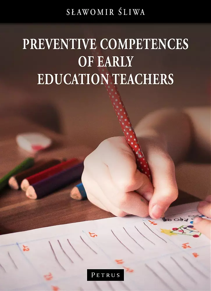 Preventive Competences of Early Education Teachers - Książki