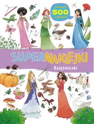 Supernaklejki - księżniczki - Książki