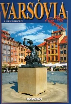 Warszawa i okolice 466 zdjęć - wersja portugalska - Książki