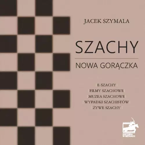 Szachy: Nowa gorączka - Książki