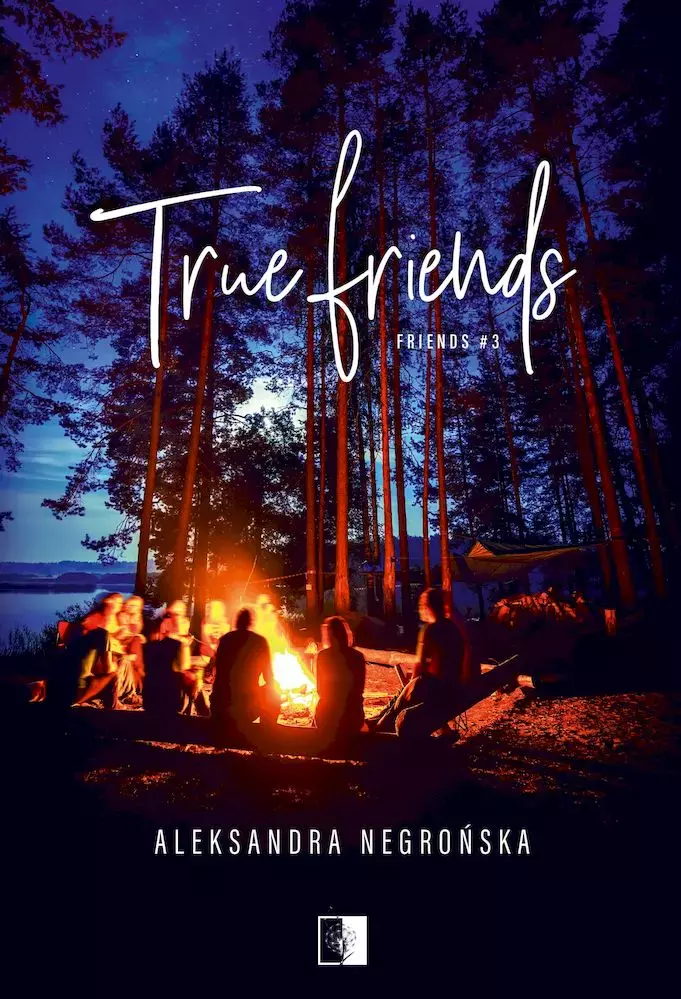 Friends. Tom 3. True Friends - Książki