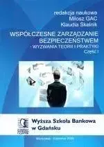 Współczesne zarządzanie bezpieczeństwem cz.1 - Książki