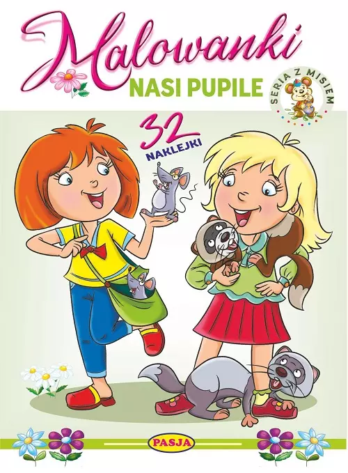 Nasi pupile. Malowanki - seria z misiem - Książki