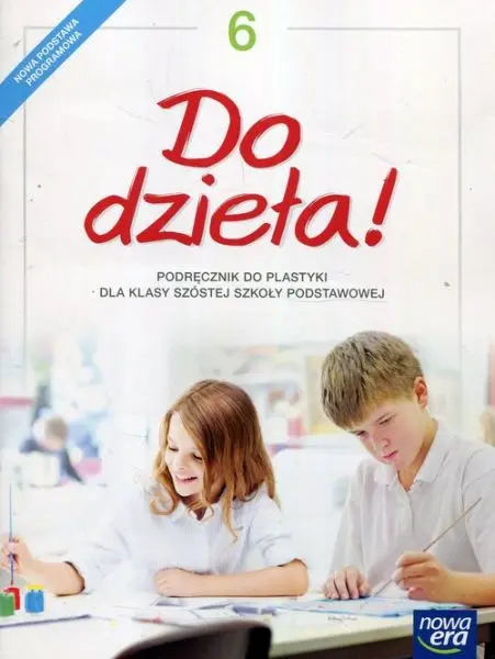 Do dzieła! Szkoła podstawowa klasa 6. Podręcznik - Książki