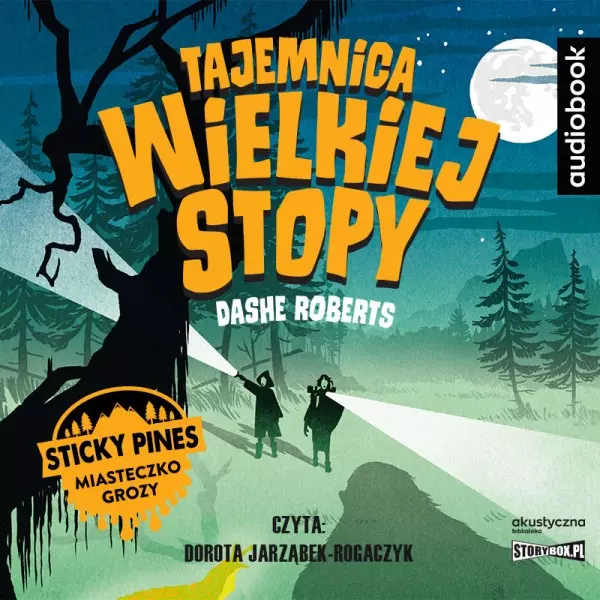 Miasteczko Sticky Pines. Tajemnica Wielkiej Stopy. Audiobook - Audiobooki