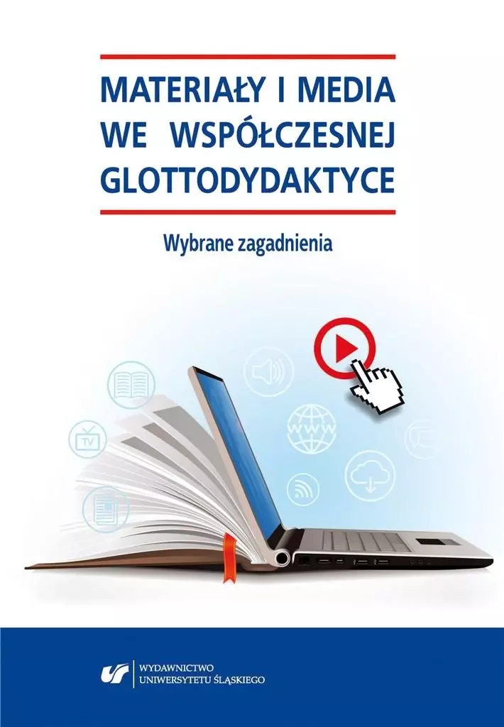 Materiały i media we współczesnej glottodydaktyce - Książki
