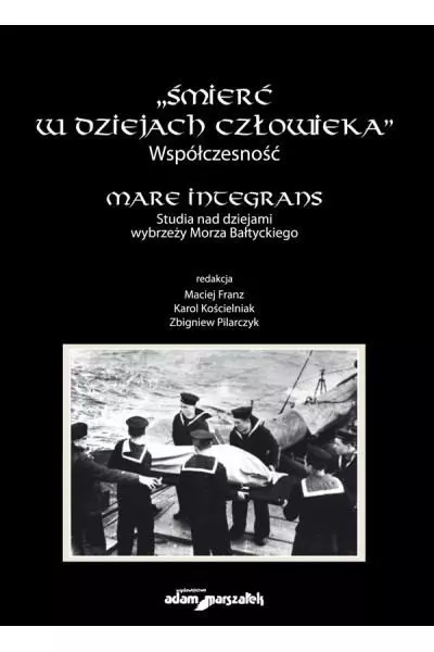 Śmierć w dziejach człowieka.Współczesność - Książki