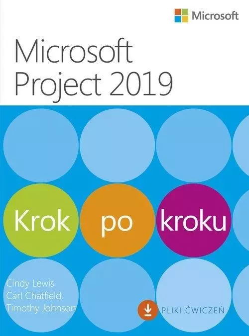 Microsoft Project 2019 Krok po kroku - Książki