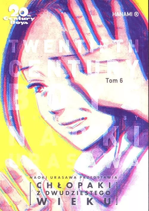 20th Century Boys. Tom 6. Chłopaki z XX wieku - Książki