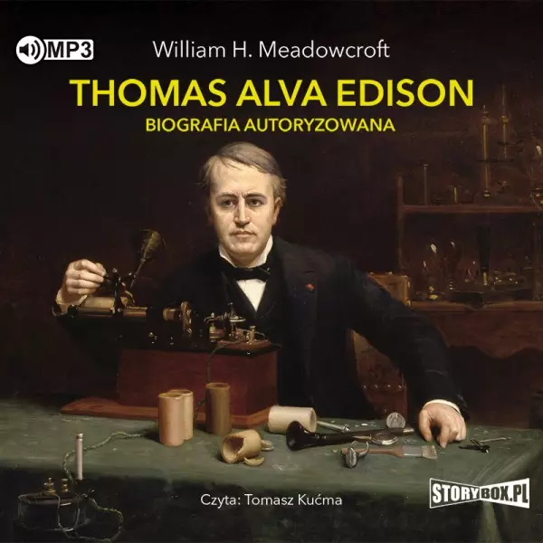 Thomas Alva Edison. Biografia autoryzowana. Audiobook - Audiobooki